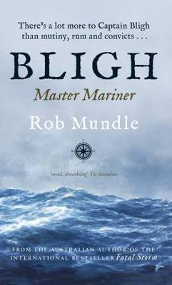 Bligh: Master Mariner (Paperback)