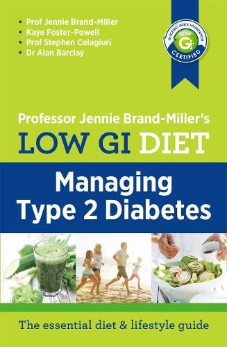 Low GI Diet: Managing Type 2 Diabetes (Paperback)