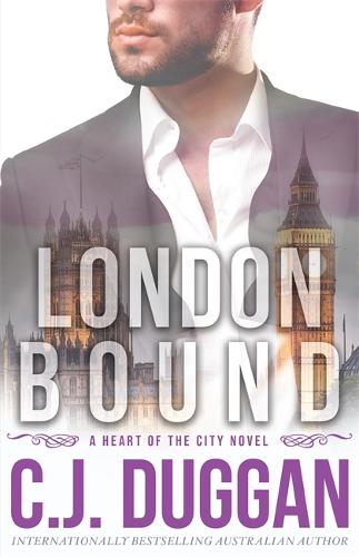 London Bound: A Heart of the City romance Book 3 - A Heart of the City romance (Paperback)