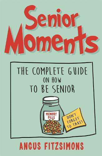 Senior Moments (Paperback)