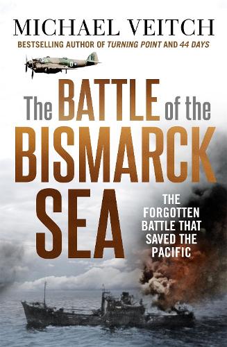The Battle of the Bismarck Sea (Paperback)