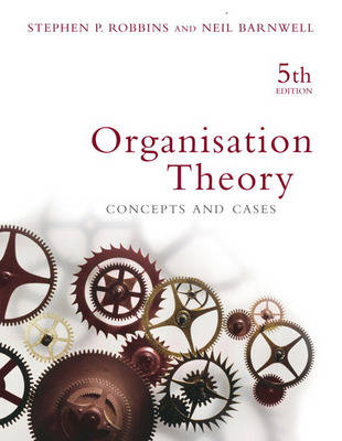 Organisation Theory: Concepts and Cases (Paperback)