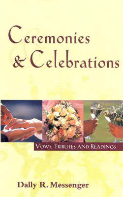 Ceremonies and Celebrations (Paperback)