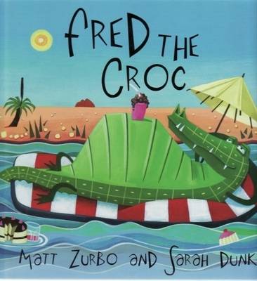 Fred the Croc (Hardback)