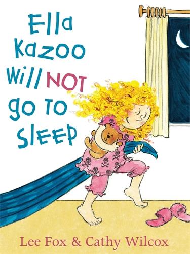 Ella Kazoo Will Not Go To Sleep (Paperback)