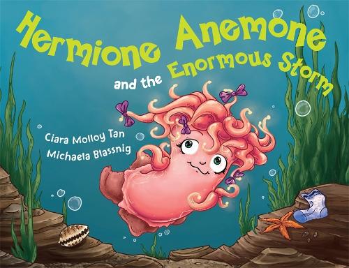 Hermione Anemone and the Enormous Storm (Paperback)