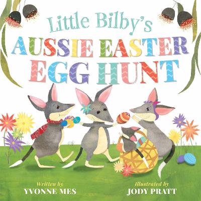 Little Bilby's Aussie Easter Egg Hunt (Board book)