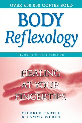 Body Reflexology Revised & Expanded (Paperback)