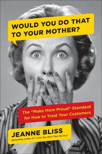 Would You...to Your Mother (Hardback)
