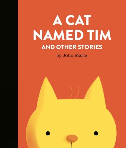 A Cat Named Tim and Other Stories (Hardback)
