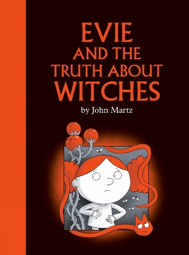 Evie and the Truth About Witches (Hardback)