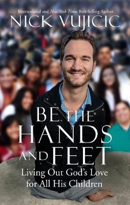 Be the Hands and Feet (Paperback)