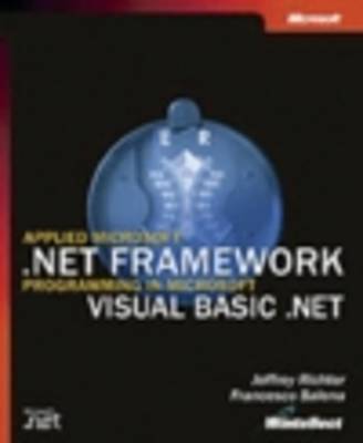 Applied Microsoft .NET Framework Programming in Microsoft Visual Basic .NET (Paperback)