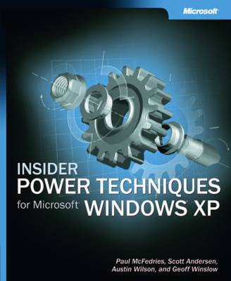 Insider Power Techniques for Microsoft Windows XP (Paperback)