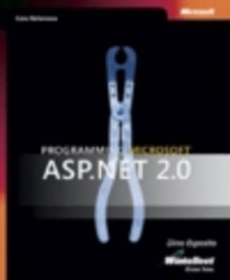 Programming Microsoft ASP.NET 2.0 Core Reference (Paperback)