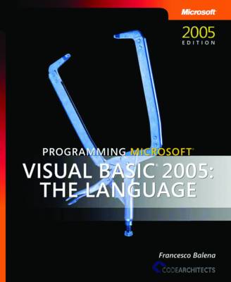 Programming Microsoft Visual Basic 2005: The Language (Paperback)