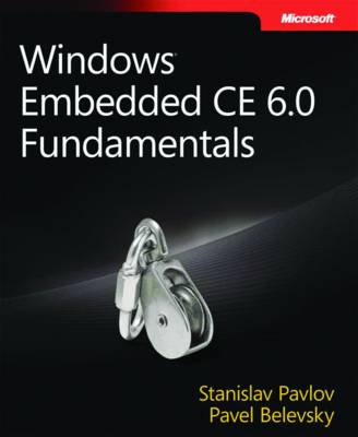Windows Embedded CE 6.0 Fundamentals (Paperback)