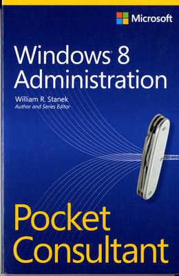 Windows 8 Administration: Pocket Consultant (Paperback)