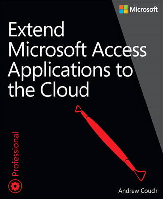 Extend Microsoft Access Applications to the Cloud (Paperback)