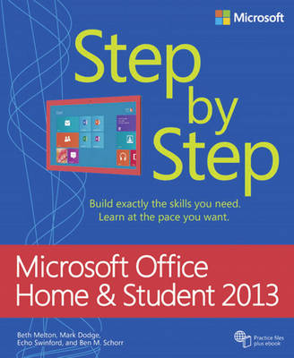 Microsoft Office Home and Student 2013 Step by Step - Step by Step (Paperback)