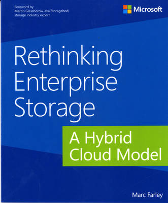 Rethinking Enterprise Storage: A Hybrid Cloud Model (Paperback)