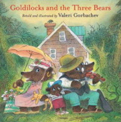 Goldilocks and the Three Bears (Paperback)