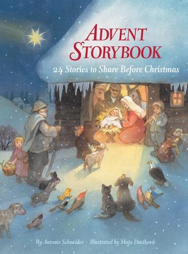 Advent Storybook: 24 Stories to Share Before Christmas (Hardback)