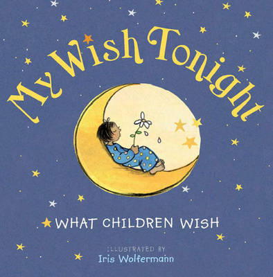 My Wish Tonight (Hardback)