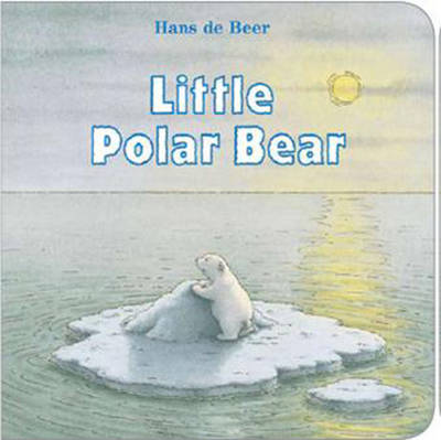 Little Polar Bear: Where are you going Lars? (Board book)