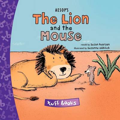 Aesop's The Lion and the Mouse Tuff Book (Hardback)