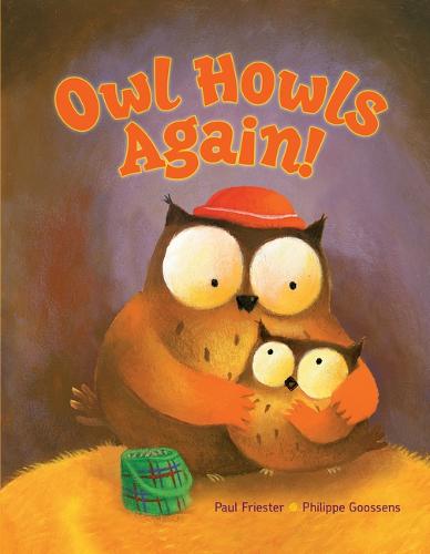 Owl Howls Again! (Hardback)