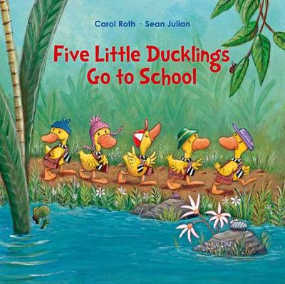 Five Little Ducks Go to School (Hardback)