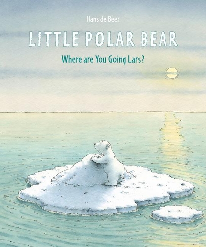 Little Polar Bear: Where are You Going Lars? (Hardback)