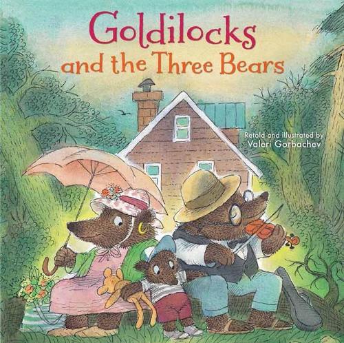 Goldilocks and the Three Bears (Paperback)