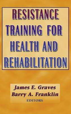 Resistance Training for Health and Disease (Hardback)