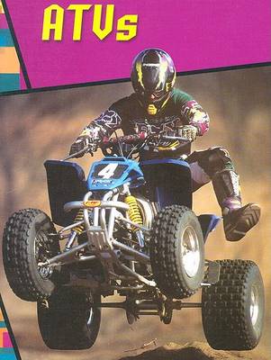 ATVs - Wild Rides! (Hardback)