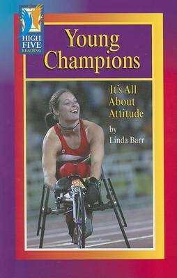 Young Champions: It's All about Attitude - High Five Reading (Paperback)