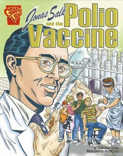 Jonas Salk and the Polio Vaccine - Inventions and Discoveries (Paperback)