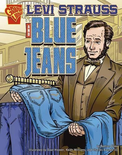 Levi Strauss and Blue Jeans - Inventions and Discoveries (Paperback)