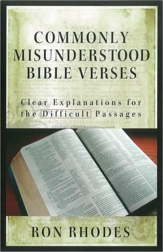 Commonly Misunderstood Bible Verses: Clear Explanations for the Difficult Passages (Paperback)