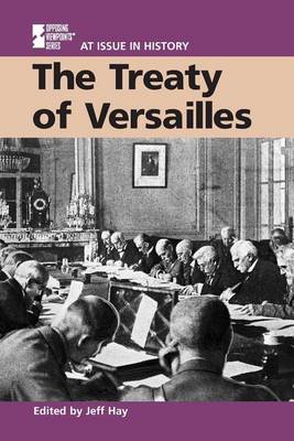 The Treaty of Versailles - At issue in history (Paperback)
