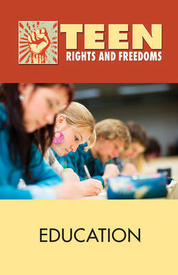 Education - Teen Rights and Freedoms (Hardback)