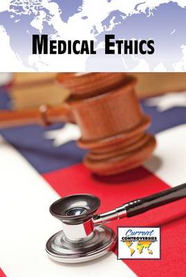 Medical Ethics - Lucent overview series (Paperback)