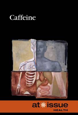 Caffeine - At Issue (Hardcover) (Hardback)