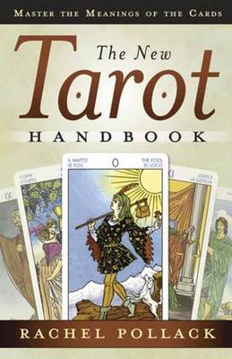 The New Tarot Handbook: Master the Meanings of the Cards (Paperback)