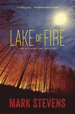 Lake of Fire: An Allison Coil Mystery (Paperback)