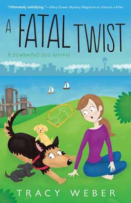 A Fatal Twist: A Downward Dog Mystery (Paperback)