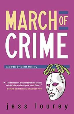 March of Crime: The Murder-by-Month Mysteries. Book 11. (Paperback)