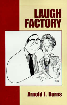 Laugh Factory: For Public Speaking and Private Conversation (Paperback)