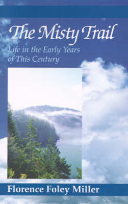 The Misty Trail (Hardback)